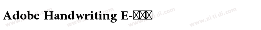 Adobe Handwriting E字体转换